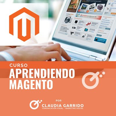 Claudia Garrido Curso Aprendiendo Magento