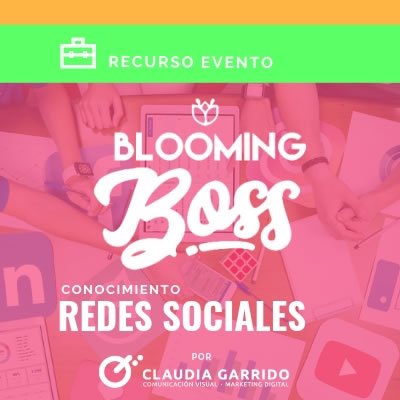 Claudia Garrido Recursos Blooming Boss